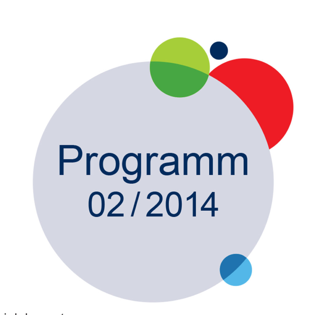 Ein grauer Kreis, der von einem kleineren grünen und blauen Kreis teilweise überdeckt wird und einem roten Halbkreis an der Seite. Auf dem grauen Kreis steht "Programm 02/2014"