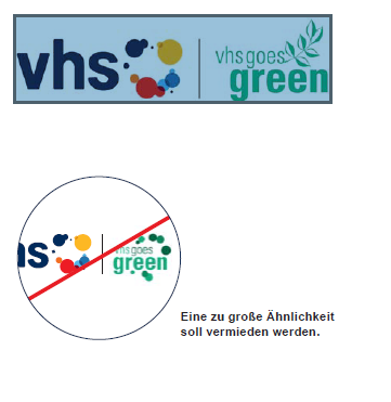 In dunkelblau geschriebenes vhs mit danebenstehendem bunten Kreislogo, einem Trennstrich und Logo "vhs goes green" in grüner Schrift und einem Blatt. Darunter ist eine Negativvariante des selben Bildes zu sehen, welches mit rot durchgestrichen ist.